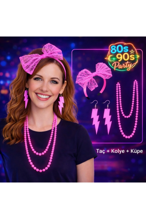80’ler 90’lar Neon Pembe Parti Seti – Kolye Küpe Taç… 80’ler 90’lar Neon Pembe Parti Seti – Kolye Küpe Taç…