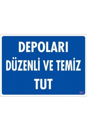 Depolama Uyarı Levhası 25x35 KOD:607&hellip;