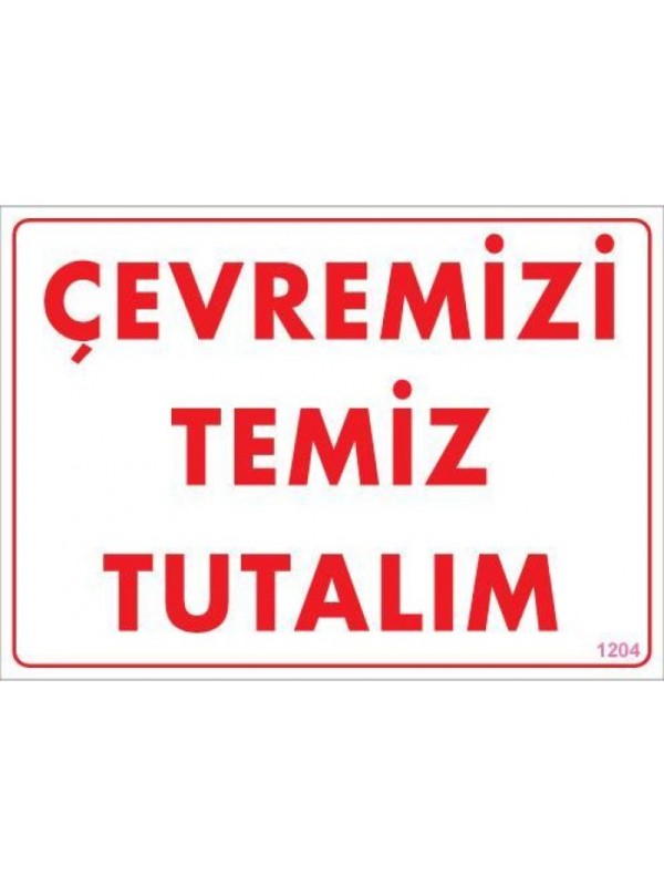 Temizlik Düzen Uyarı Levhası 25x35 KOD:1204&hellip;